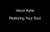 Veron Ashe - Restoring Your Soul (audio).mp4