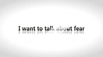 Todd White - I want to talk about fear.3gp