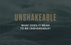 What does it mean to be Unshakeable _ Tony Robbins UNSHAKEABLE [Video 1 of 14].mp4