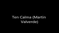 Ten Calma (Martin Valverde - charla).wmv.mp4