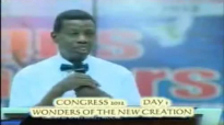 2012 Holy Ghost Congress Day- Wonders of the  new creation by Pastor E A Adeboye -