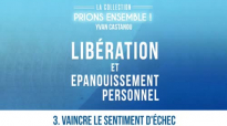 Prions Ensemble - Vaincre le sentiment d’échec - Pasteur Yvan CASTANOU.mp4