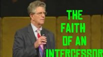 The Faith of an Intercessor  Jeff Arnold