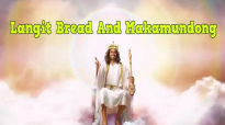 Ed Lapiz Preaching ➤ Langit tinapay at makamundong.mp4
