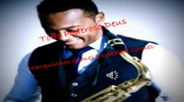 Todo Poderoso DeusMarquinhos Gomes