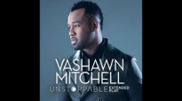 VaShawn Mitchell  Holding On LiveAudio