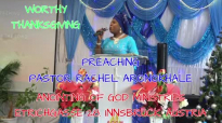 Preaching Pastor Rachel Aronokhale - Anointing of God Ministries_ Worthy Thanksg.mp4