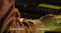 Nqubeko- YEBO Uyangithanda.mp4