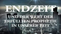 Dr. Roger Liebi - ENDZEIT UND DER WERT DER ERFÜLLTEN PROPHETIE - by jeremyyyTM.flv