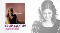 Es Una Aventura - Marcela Gandara [Audio Oficial].mp4
