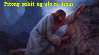 Ed Lapiz Preaching ➤ Pitong sakit ng ulo ni Jesus.mp4