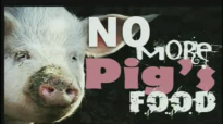 Pastor Chris HillNo More Pigs Food.flv