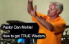 Dan Mohler - How to Get TRUE Wisdom (no music).mp4