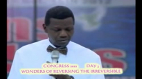 Wonders of  Reversing The Irreversible  by Pastor E A Adeboye- RCCG Redemption Camp- Lagos Nigeria