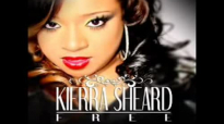 Kierra Sheard - Free (1).flv