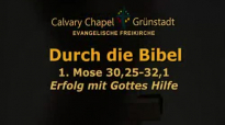 Durch die Bibel - 1 Mose 30,25-32,1 - Erfolg mit Gottes Hilfe.flv