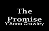 The Promise - Y'Anna Crawley.flv