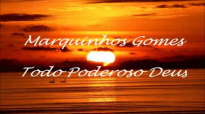 Marquinhos Gomes  TodoPoderoso Deus Playback