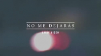 Evan Craft - No Me Dejarás [Lyric Video].mp4