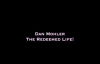 Dan Mohler - The Redeemed Life.mp4