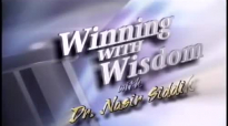 Winning With Wisdom  Your Seat of Power Dr. Nasir Siddiki