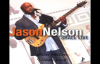 Jason Nelson - I Shall Live.flv