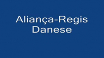 Regis Danese  Aliana