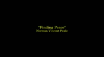 Dr. Norman Vincent Peale_ Finding Peace.mp4