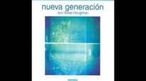 NUEVA GENERACIN  Israel Houghton 2001 CD COMPLETO HD