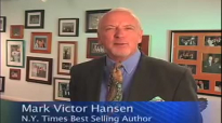 Mark Victor Hansen Wants To Speak To Your Organization.mp4