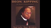 Deon Kipping & New Covenant - For Me.flv