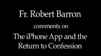 Fr. Robert Barron on The iPhone App & Confession.flv