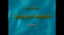 DEREK PRINCE - CASTING DOWN STRONGHOLDS(1).3gp