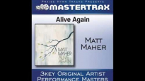 Matt Maher - Alive Again - Instrumental with lyrics.flv