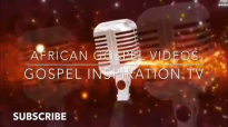African Gospel Music Video (Series 1) _ www.7gospeltracks.com.mp4