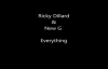 Everything Ricky Dillard & New G.flv