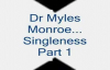 Singleness - Dr Myles Munroe