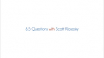 6.5 Questions with Scott Klososky.mp4