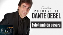 Dante Gebel  Esto tambin pasara  COMO SALIR DE LA DEPRESIN