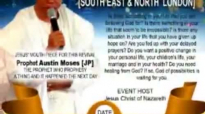 Prophet Austin moses God of Posibilities Conference part 2