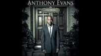 Anthony Evans  Take Over Feat. Tamela Mann