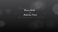 Bruna Karla e Anderson freire TE AMO letra