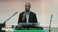 Mensagem com o Pr. Chico Malaquias