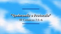 Quebrando o Protocolo  Pr. Marco Feliciano