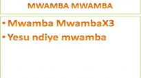 Mwamba Mwamba Praise Instrumentrals & Lyrics.mp4
