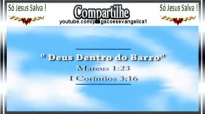 Pastor Marco Feliciano  Deus dentro do barro  Pregao Evanglica Completa