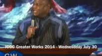 ICGC Greater Works 2014 - Wednesday July 30