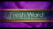 Bishop Timothy J. Clarke, A little talk With Jesus