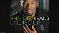 How He Loves Anthony Evans (How God Loves Us, Powerful Song).flv