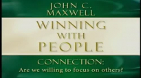 John Maxwell  Winning With People Part 2 5